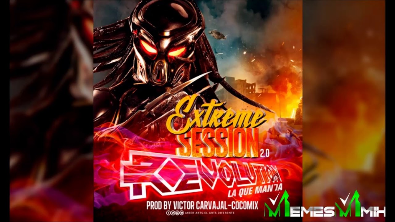 Seccion Extreme Revolution La Que Manda ProdBy Victor Carvajal CoCoMix