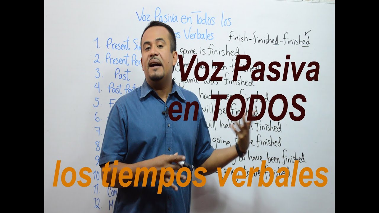 Voz Pasiva En INGLES (TODOS los TIEMPOS VERBALES)
