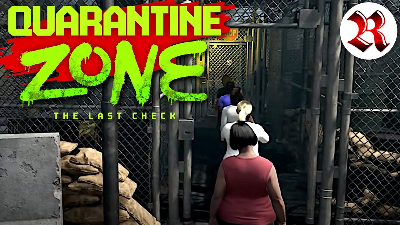 Quarantine Zone | RELEASE DAY | Border Checkpoint Guard After The End of The World Simulator