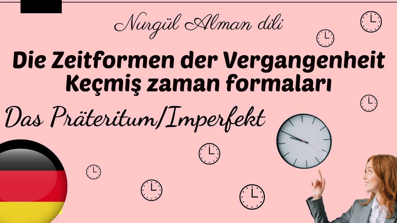 Alman dili-8.3 Kömekçi feillerin sade keçmiş zaman forması(Der Zeitform des Hilfsverbs im Imp)