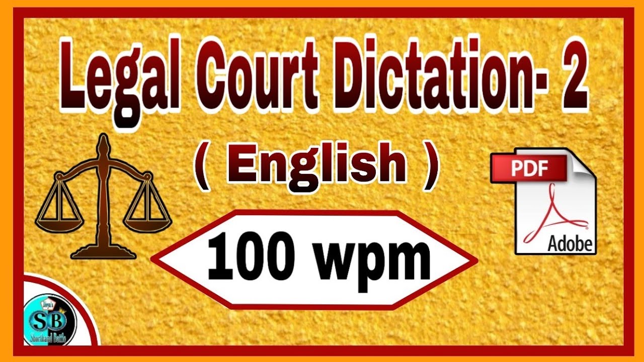 Legal Dictation 100 wpm l 100 wpm Legal English Dictation l Legal Matter 100 l Dictation 100 wpm