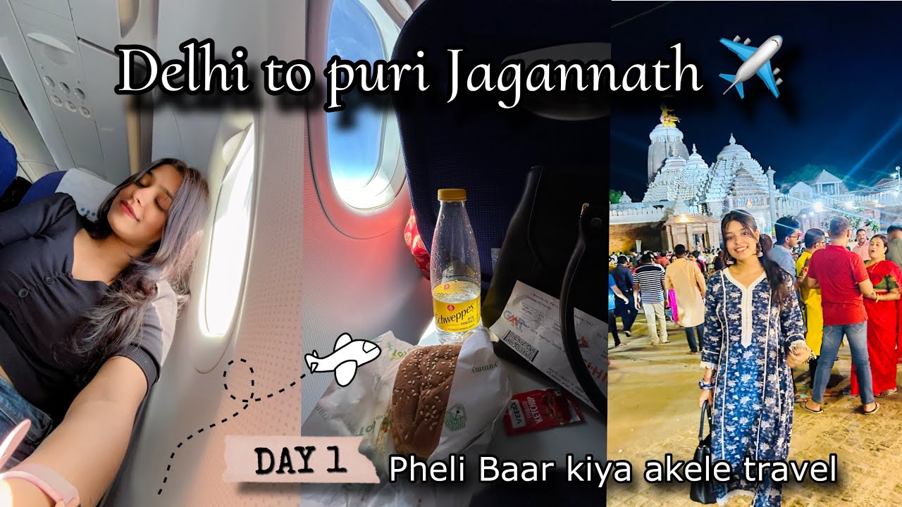 Jagannath Temple of puri in Odisa !! Delhi to Bhubaneswar by flight || DAY 1 IN PURI JAGANNATH ODISA