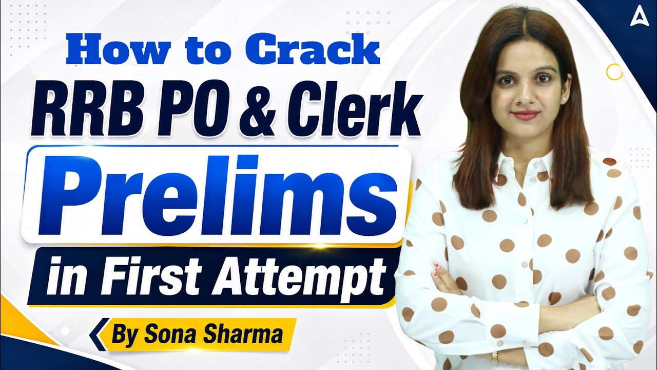 How to Crack RRB PO & Clerk Prelims 2026 | First Attempt Strategy | By Sona Sharma