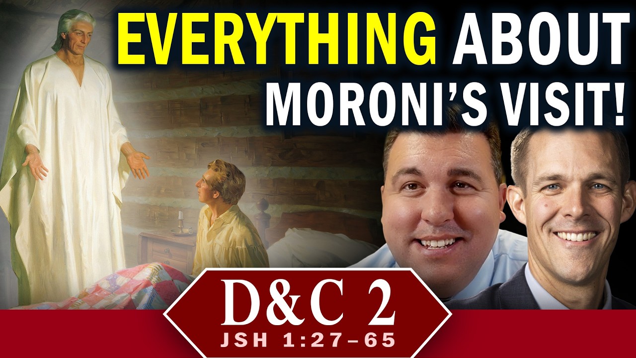 Doctrine and Covenants 2; JS—H 1:27-65 | Casey Griffiths & Maclane Heward | Come Follow Me LDS