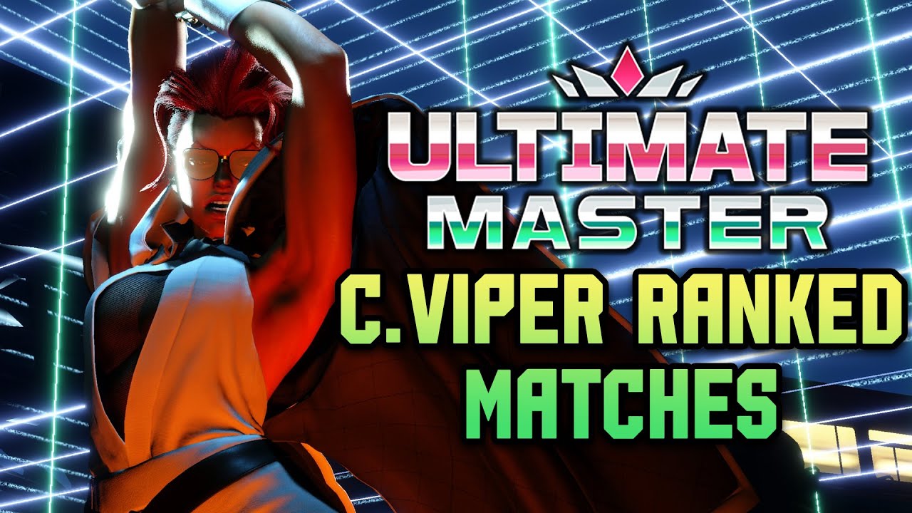 Ultimate Master C. Viper!? | C. Viper Ranked Matches - Street Fighter 6
