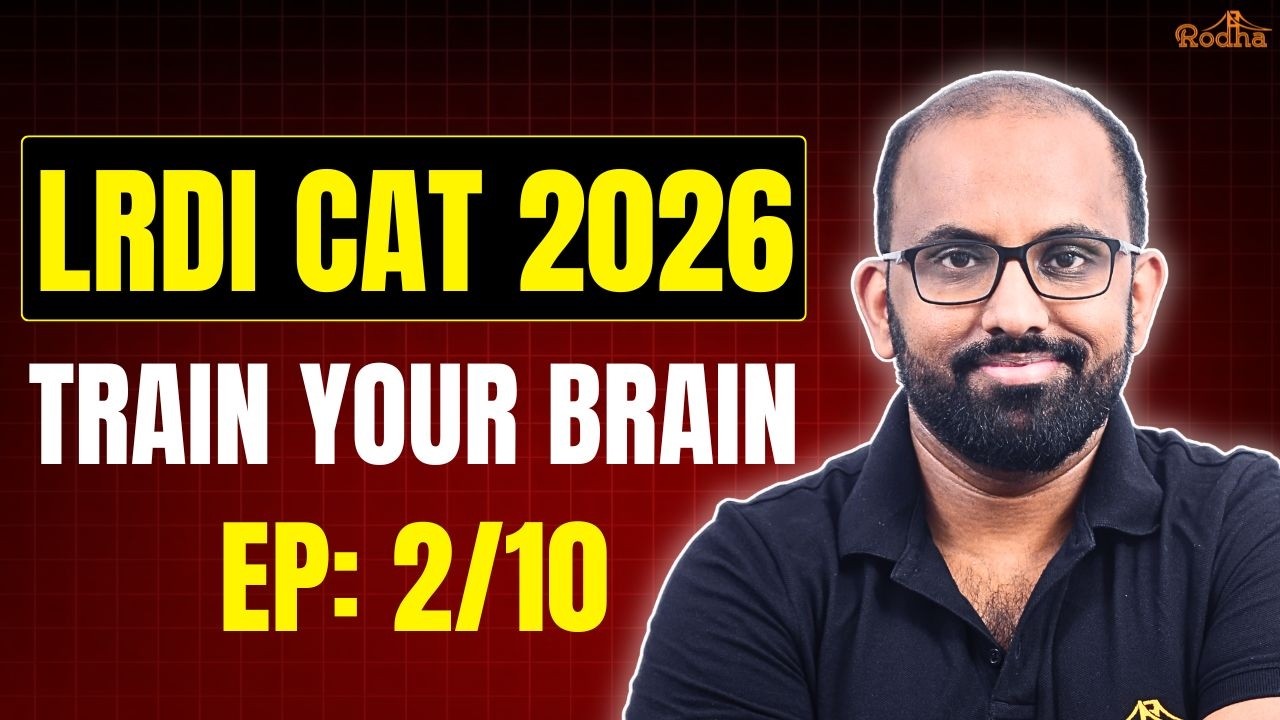 Train Your Brain EP 02/10 | LRDI Series CAT 2026 | High-Quality Sets (Concept-Focused) | Ravi Sir