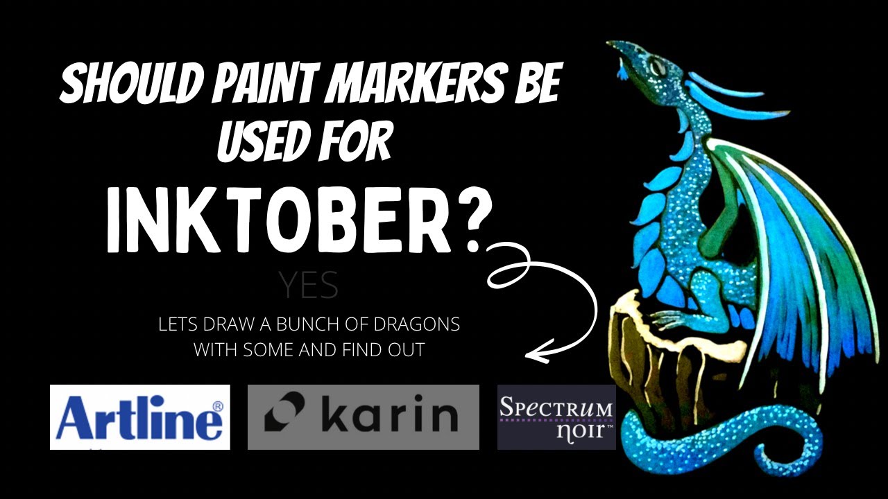 #inktober2022 Dragons and Paint markers| I think they count! Part 3