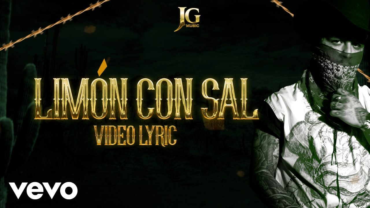 Christian Nodal - Lim&oacute;n Con Sal (Letra / Lyrics)