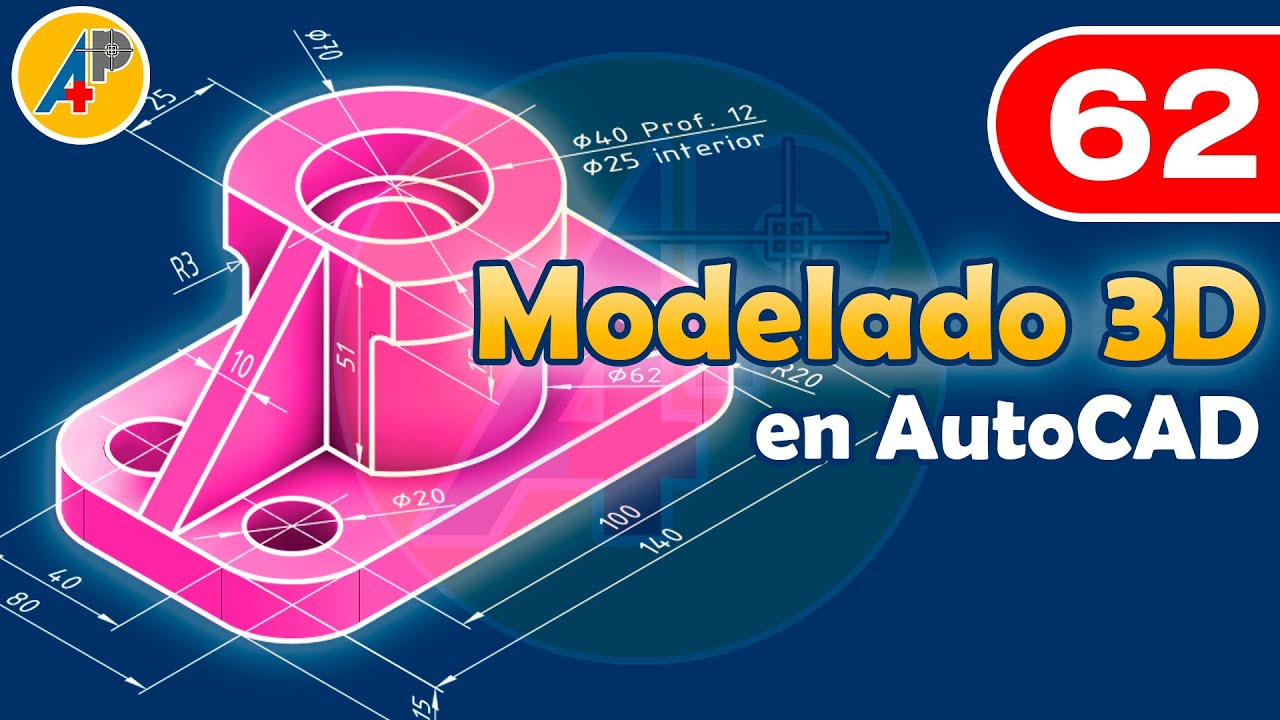 Modelado 3D en AutoCAD - Ejercicio 62