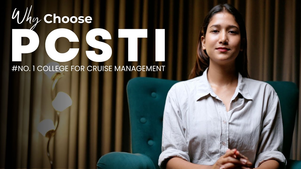 NO. 1 NORTH INDIA BEST COLLEGE FOR CRUISE MANAGEMENT COURSE | PCSTI