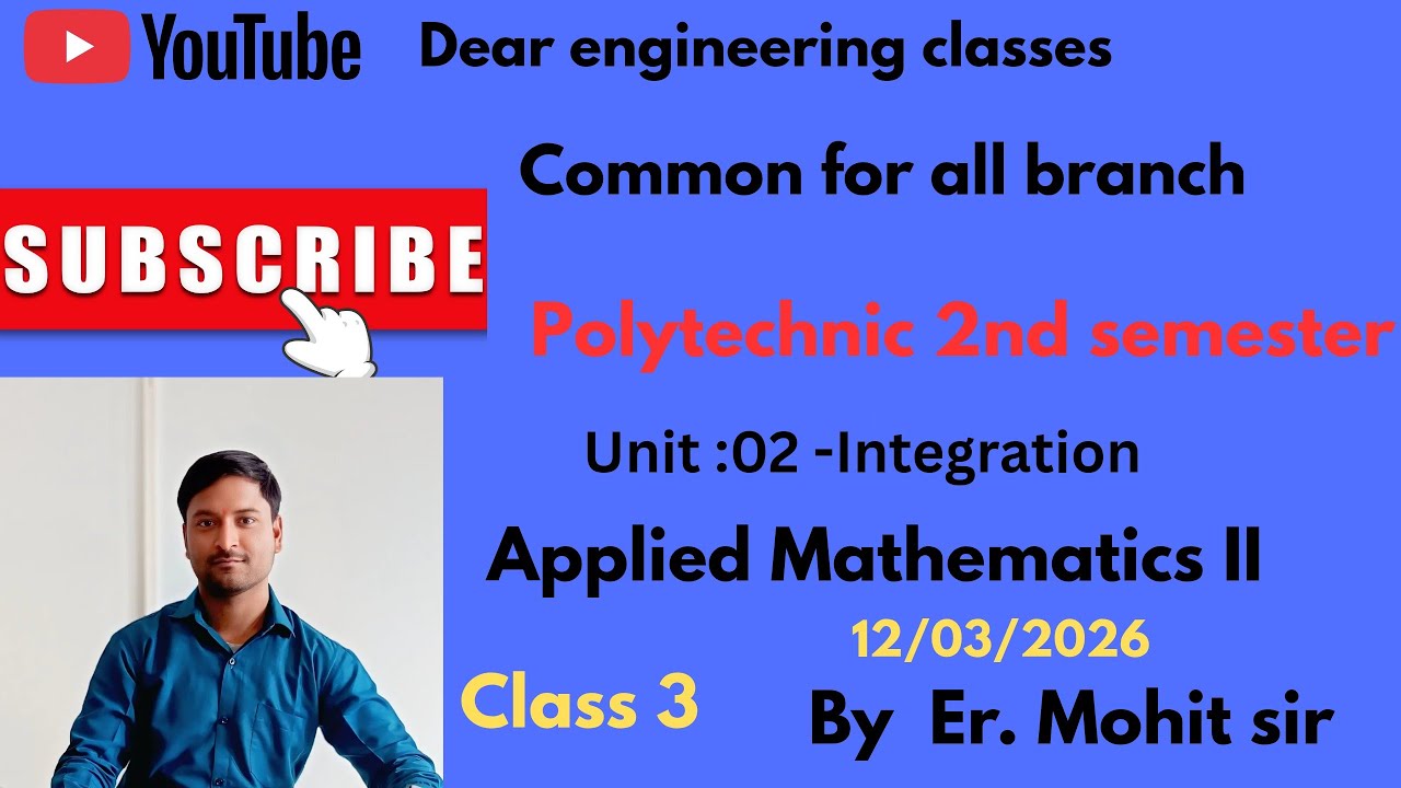 Unit02|Class03|Integration|Applied mathematics II|polytechnic|bteup|By Er. Mohit sir|