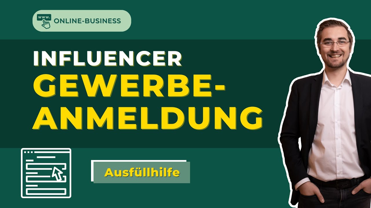 Gewerbeanmeldung für Influencer - So geht's!