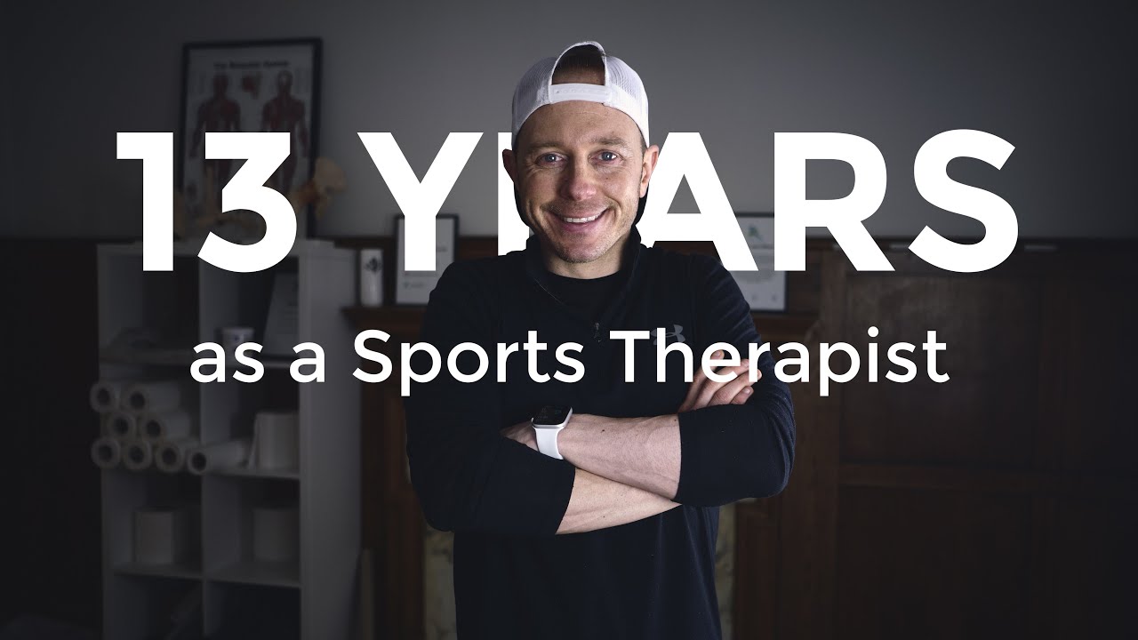 13 Things I've Learnt in 13 Years as a Sports Therapist