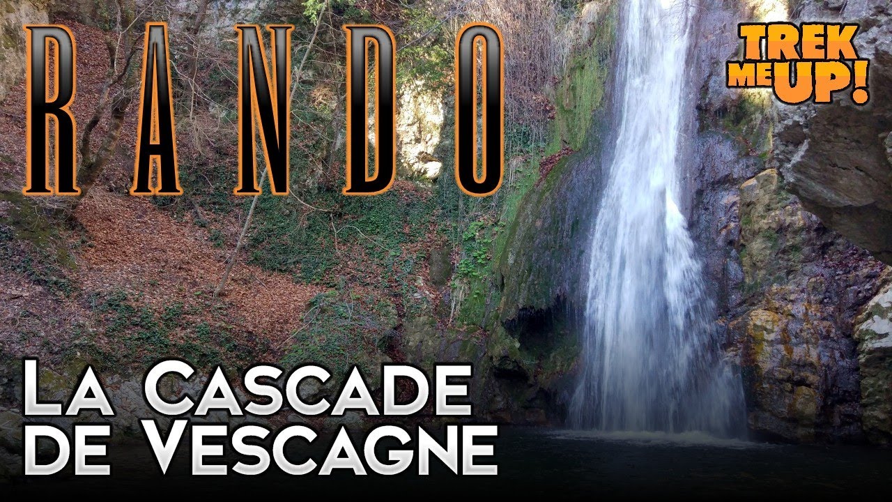 RANDONNÉE - Prealpes d'Azur - La Cascade de Vescagne