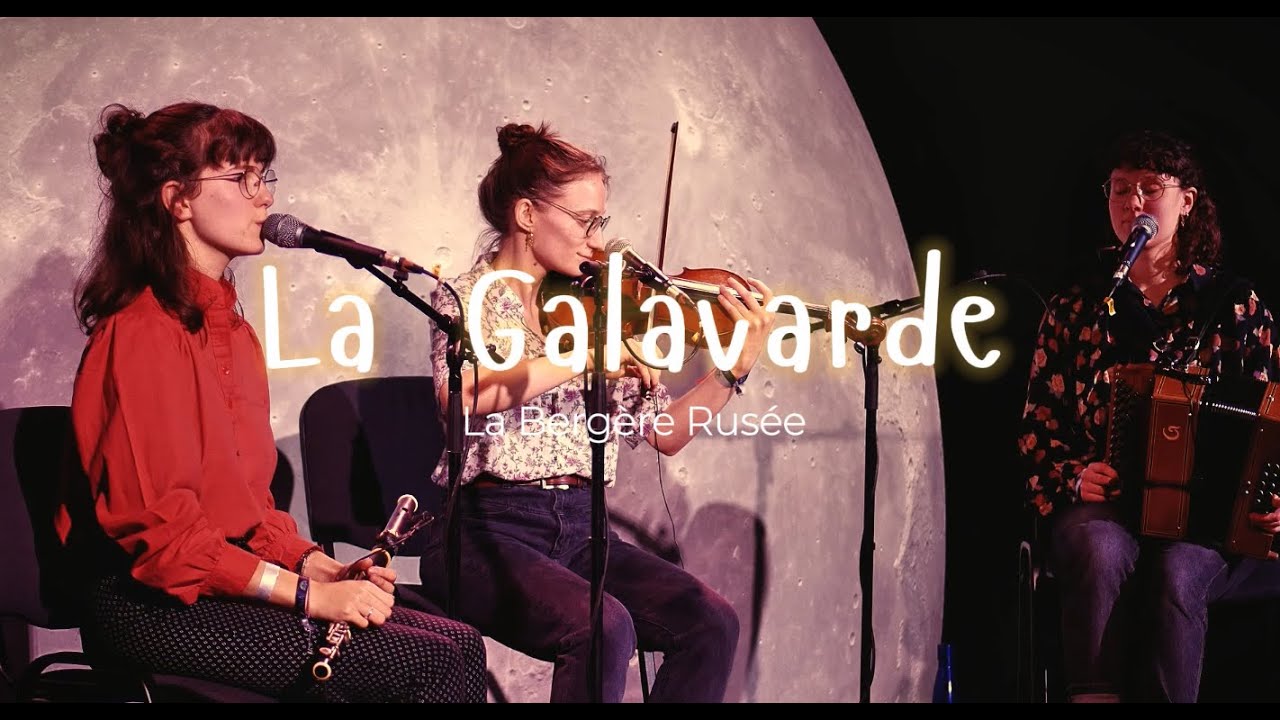 La Galavarde - La Bergère Rusée (valse)
