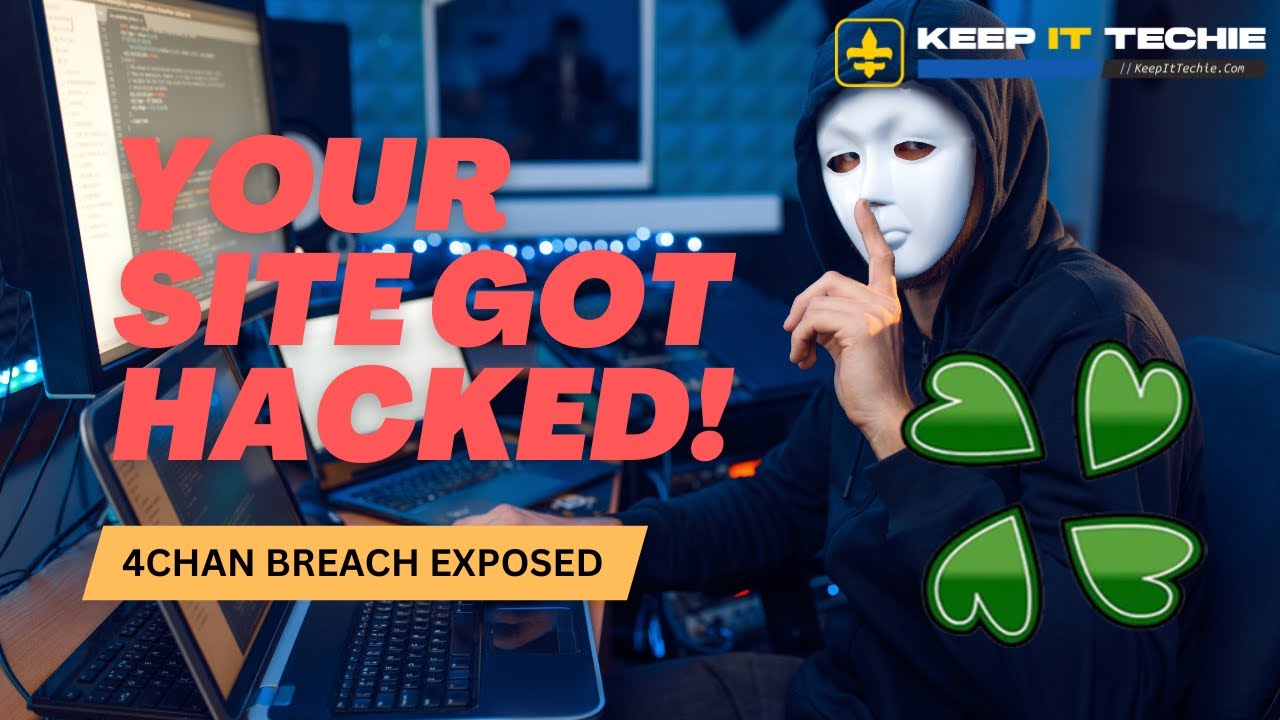 4chan Got Hacked in 2025 | What It Exposes About Internet Privacy