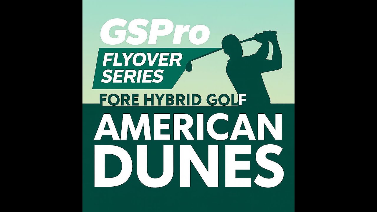 Серия American Dunes GS Pro Flyover