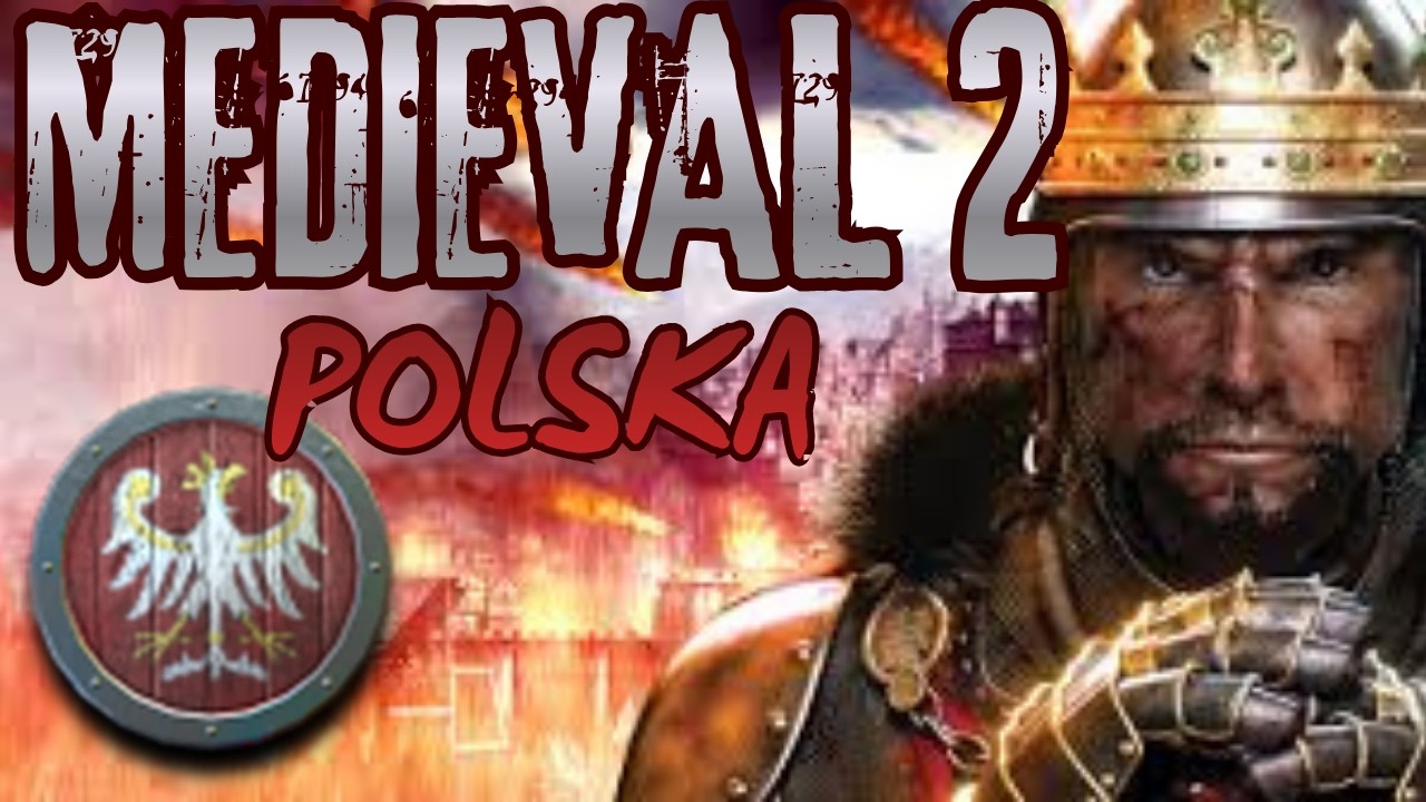 Zagrajmy w Medieval 2 OD:9 Polska Vanila