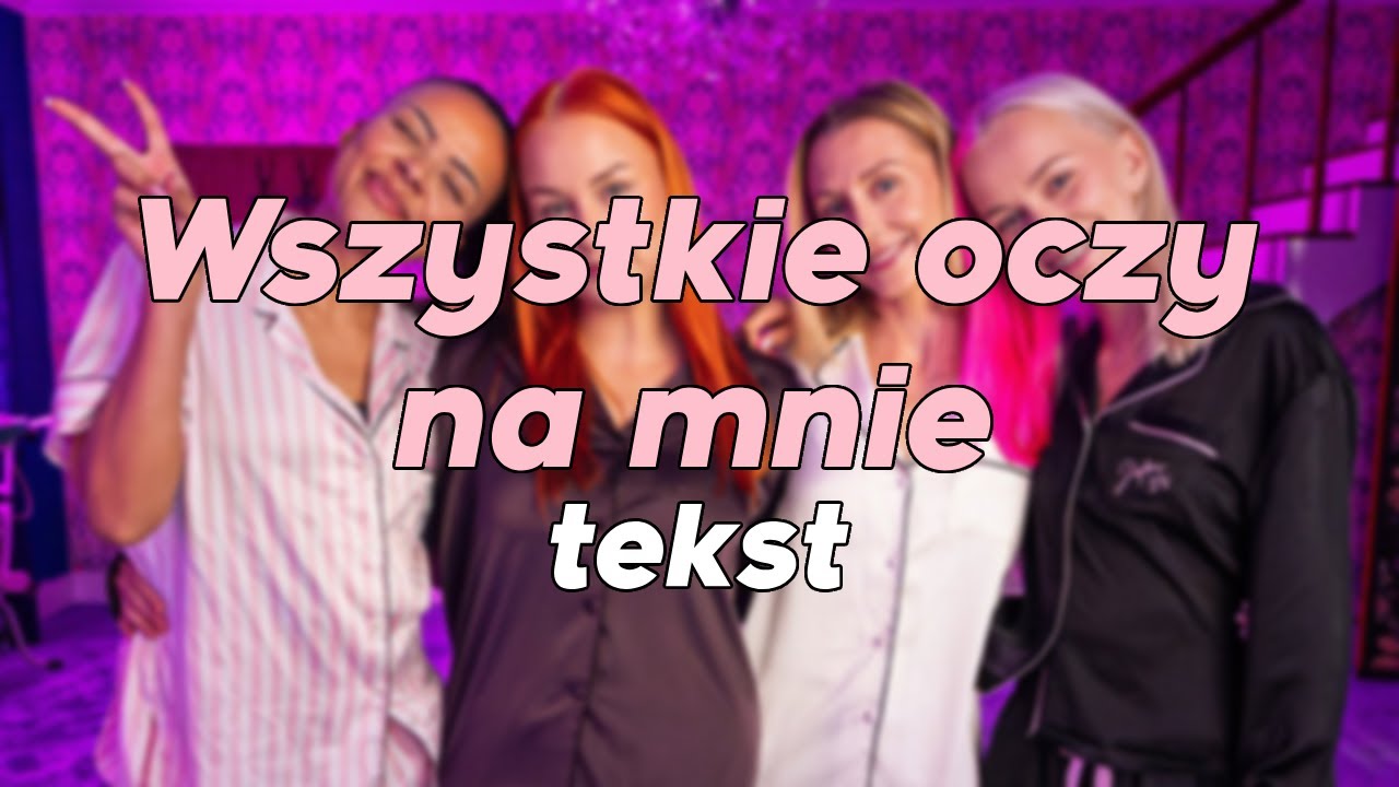 FRIENDZ, Lexy - Wszystkie oczy na mnie TEKST