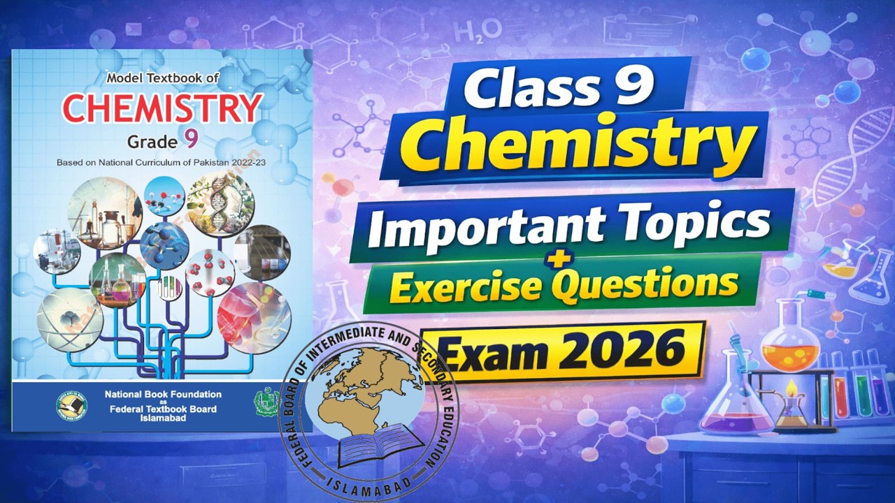 Class 9 Chemistry | Important Topics + Exercise Questions + Concept Assessment | Exam 2026