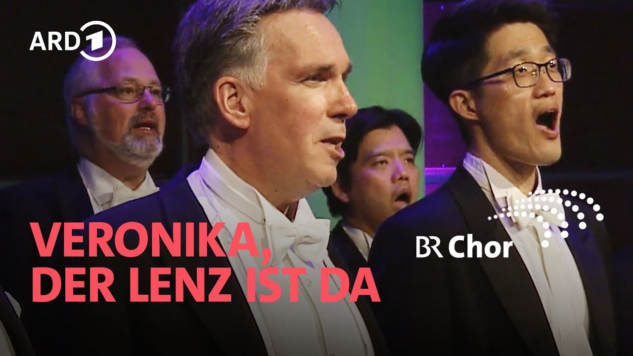 Jurmann - Veronika, der Lenz ist da | Peter Dijkstra | Herren des Chors des Bayerischen Rundfunks