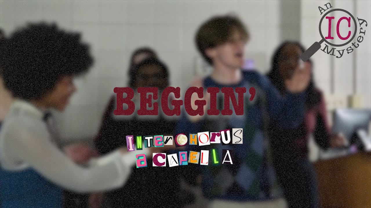 Beggin' (Madcon) - InterChorus A Capella