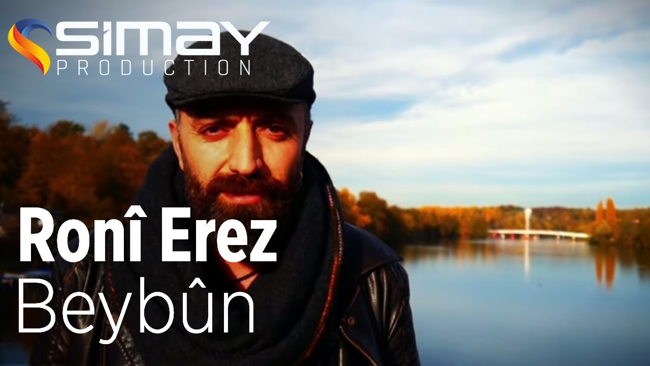 Ronî Erez - Beybûn (Official Video)