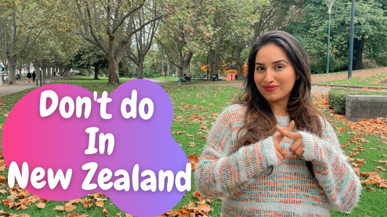 Don't do this in New Zealand