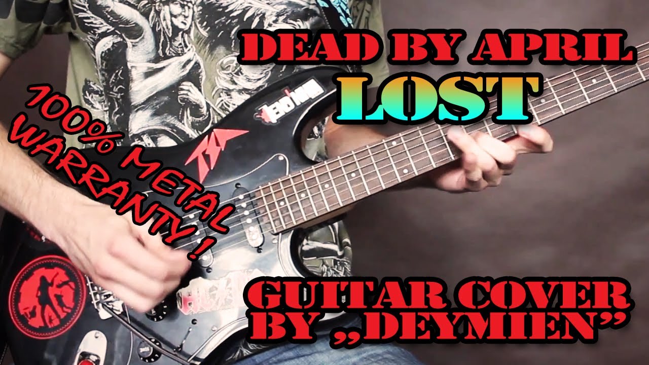 Dead By April - Lost - Guitar Cover [HD]