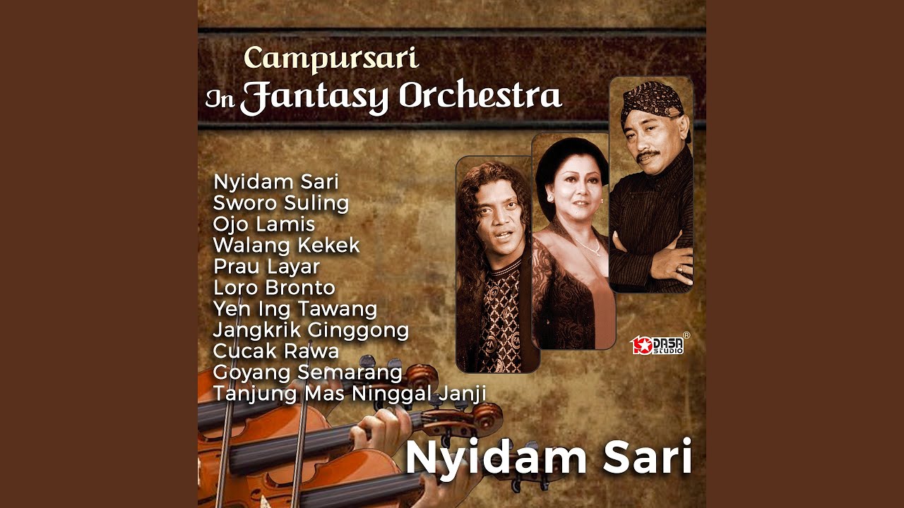 Campursari Fantasy Orchestra - Yen Ing Tawang