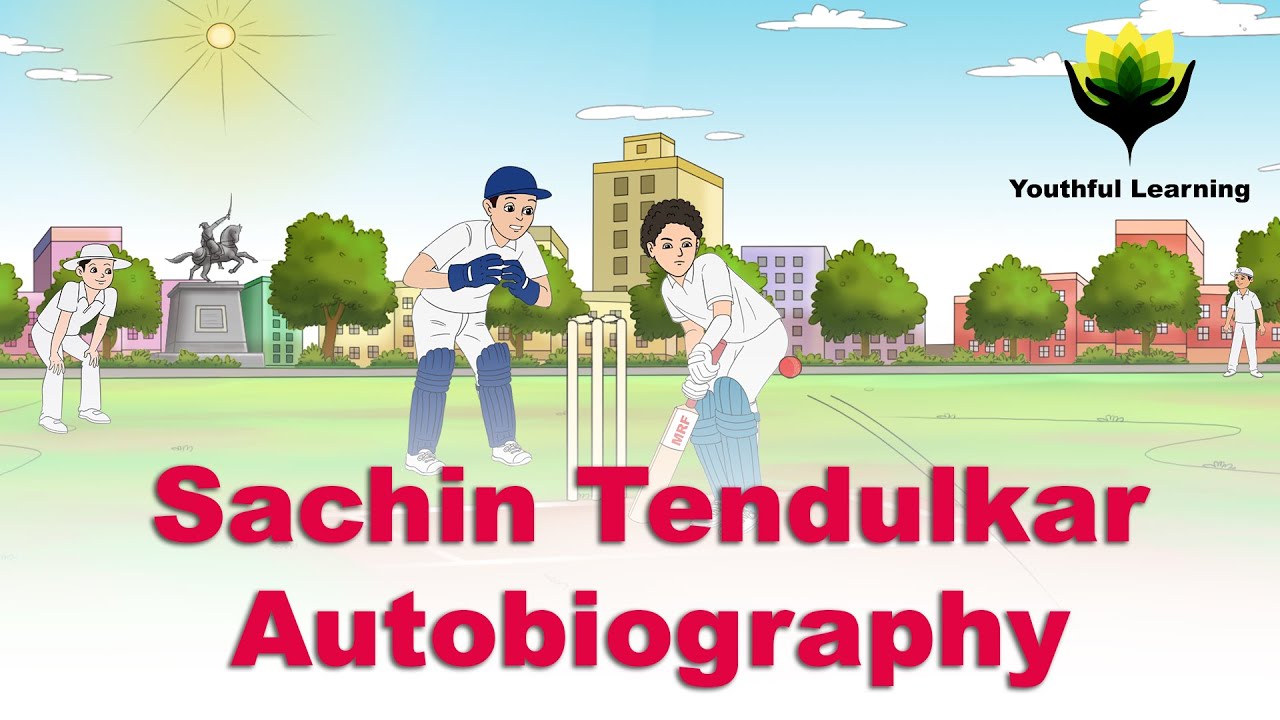 Sachin Tendulkar Autobiography | Sachin Story | | Cartoon Kids Story | Youthful Learning |