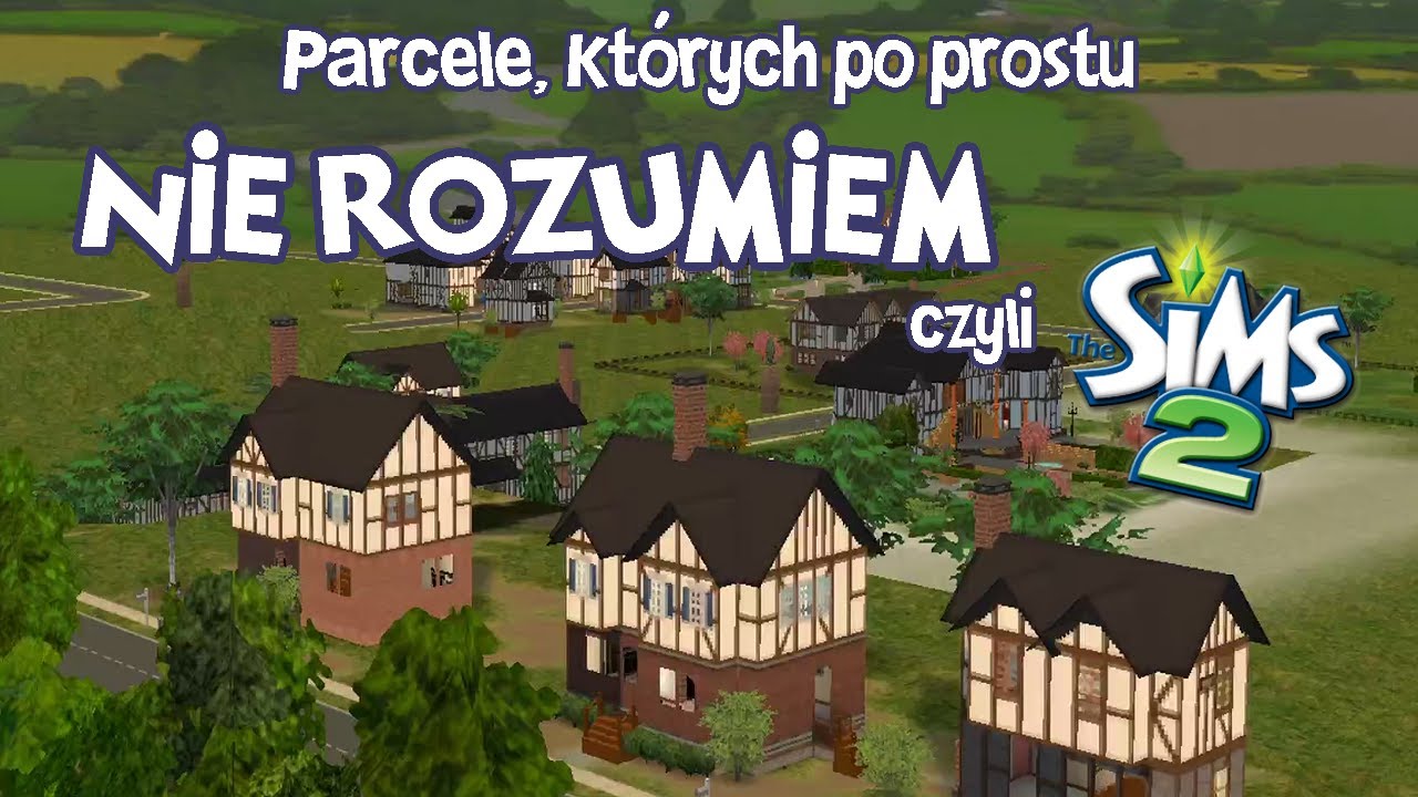 Parcele, w których coś poszło nie tak | The Sims 2