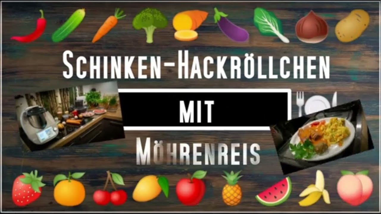 TM-Erlebniskochen: Schinken-Hackr&ouml;llchen mit M&ouml;hrenreis