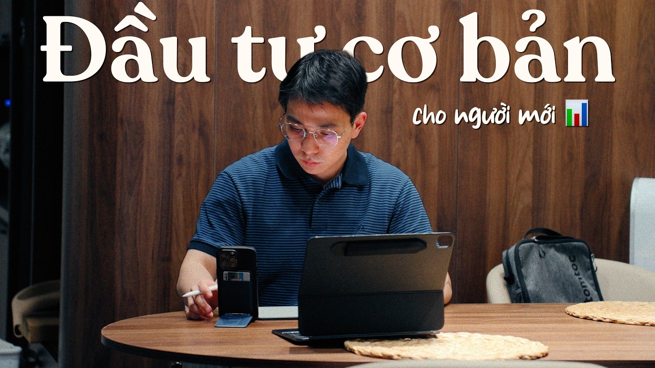 Nếu bắt đầu ĐẦU TƯ từ con số 0, Đ&acirc;y l&agrave; Điều m&igrave;nh sẽ l&agrave;m