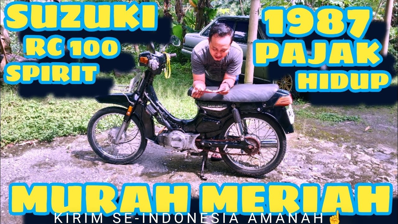 SUZUKI RC 100 SPIRIT 1987 PAJAK HIDUP MURAH MERIAH 😎