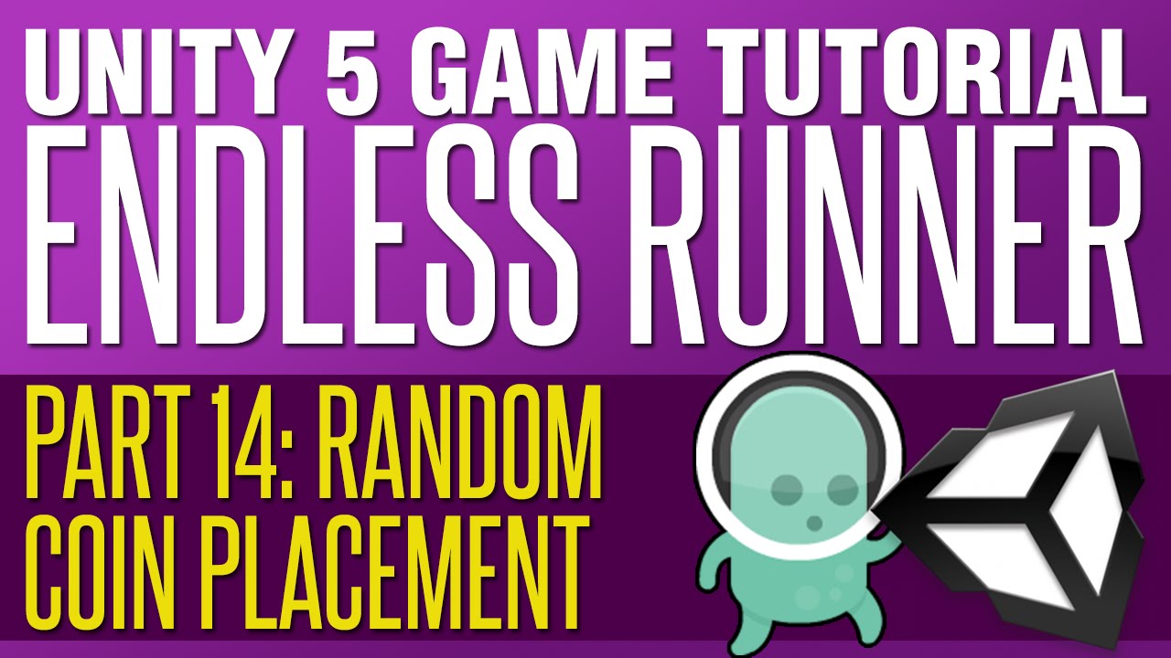 Unity Endless Runner Tutorial #14 - Random Coin Placement