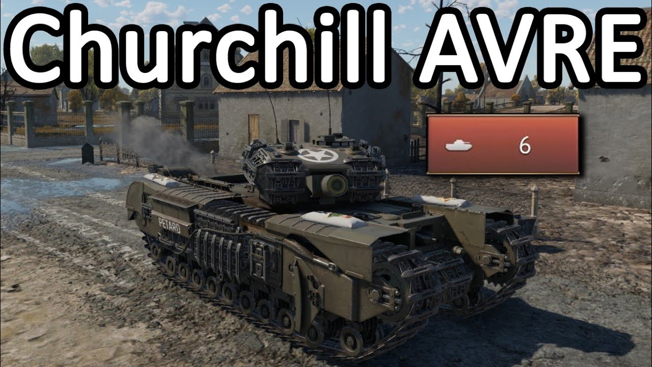 Churchill AVRE Petard - AB Gameplay War Thunder