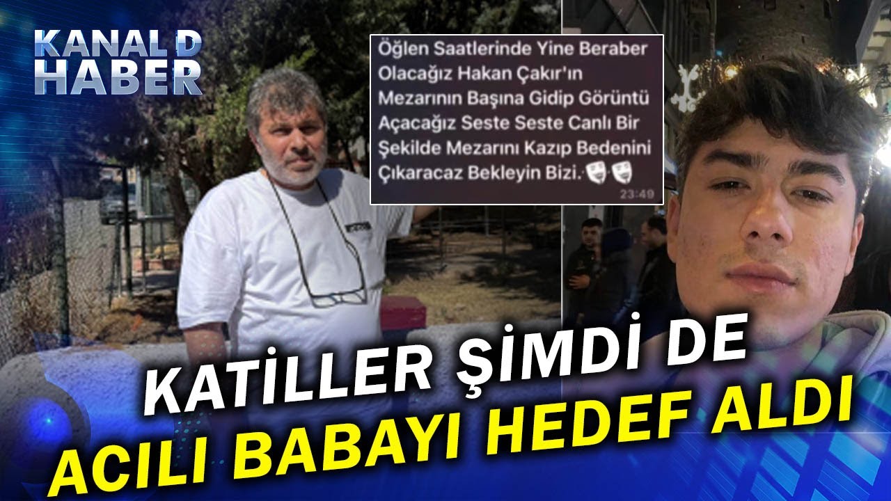 Acılı Aileye Korkunç Tehdit! Hakan Çakır'ın Katilleri Şimdi De Babasını Hedef Aldı...