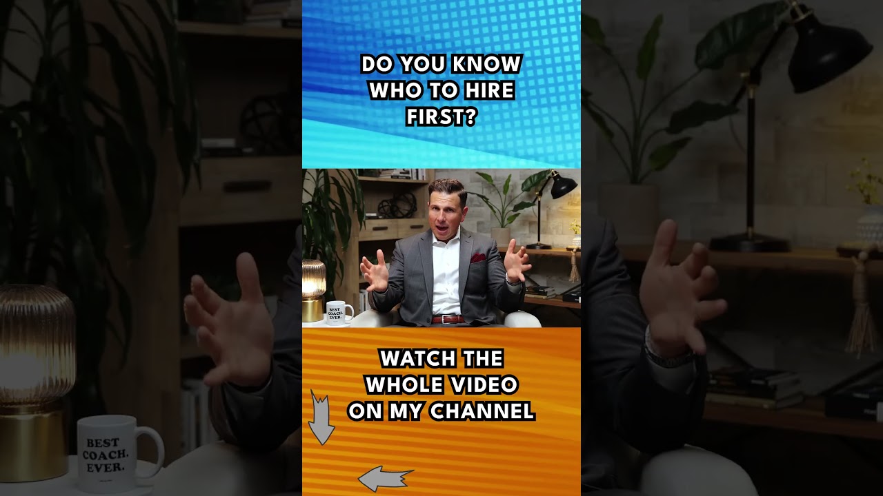 Who should you hire first? 