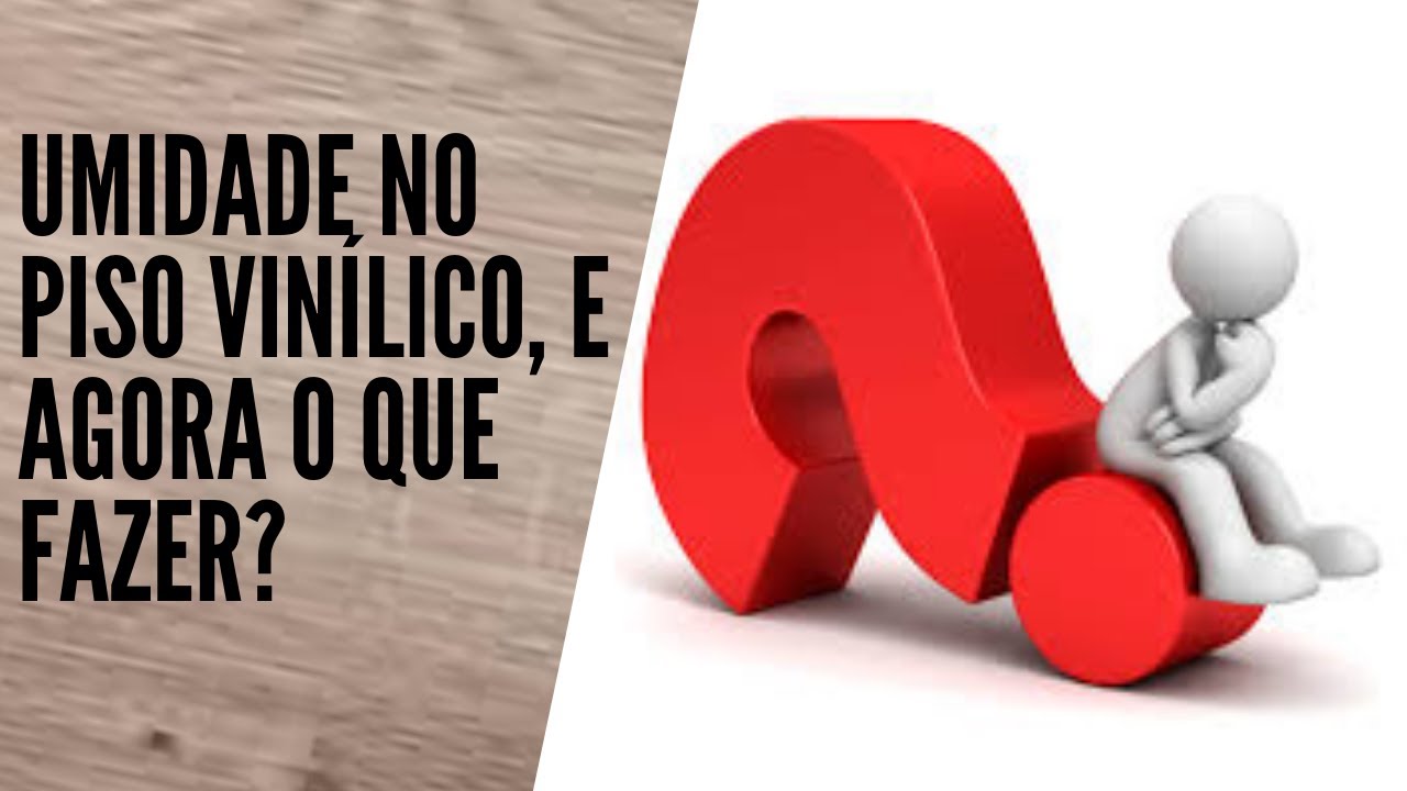 UMIDADE NO PISO VINÍLICO, E AGORA O QUE FAZER?...//Eliel Carlos//
