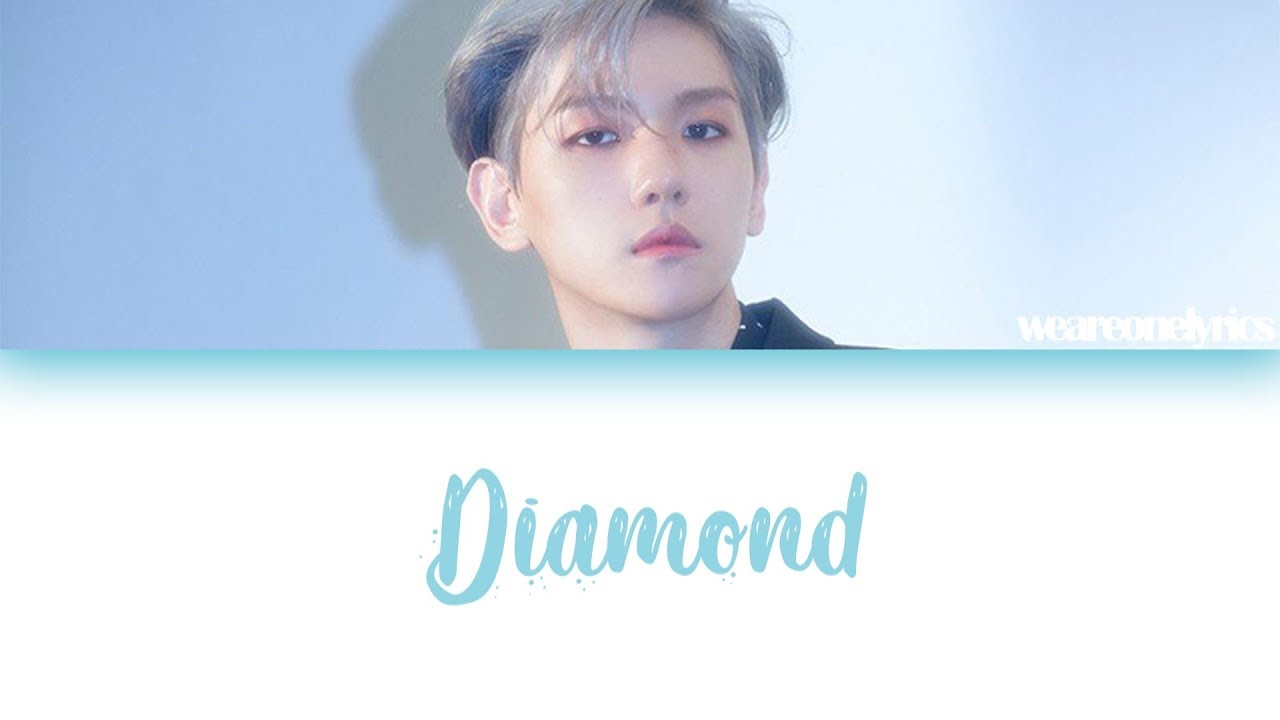 BAEKHYUN 백현  - Diamond (EASY Lyrics)