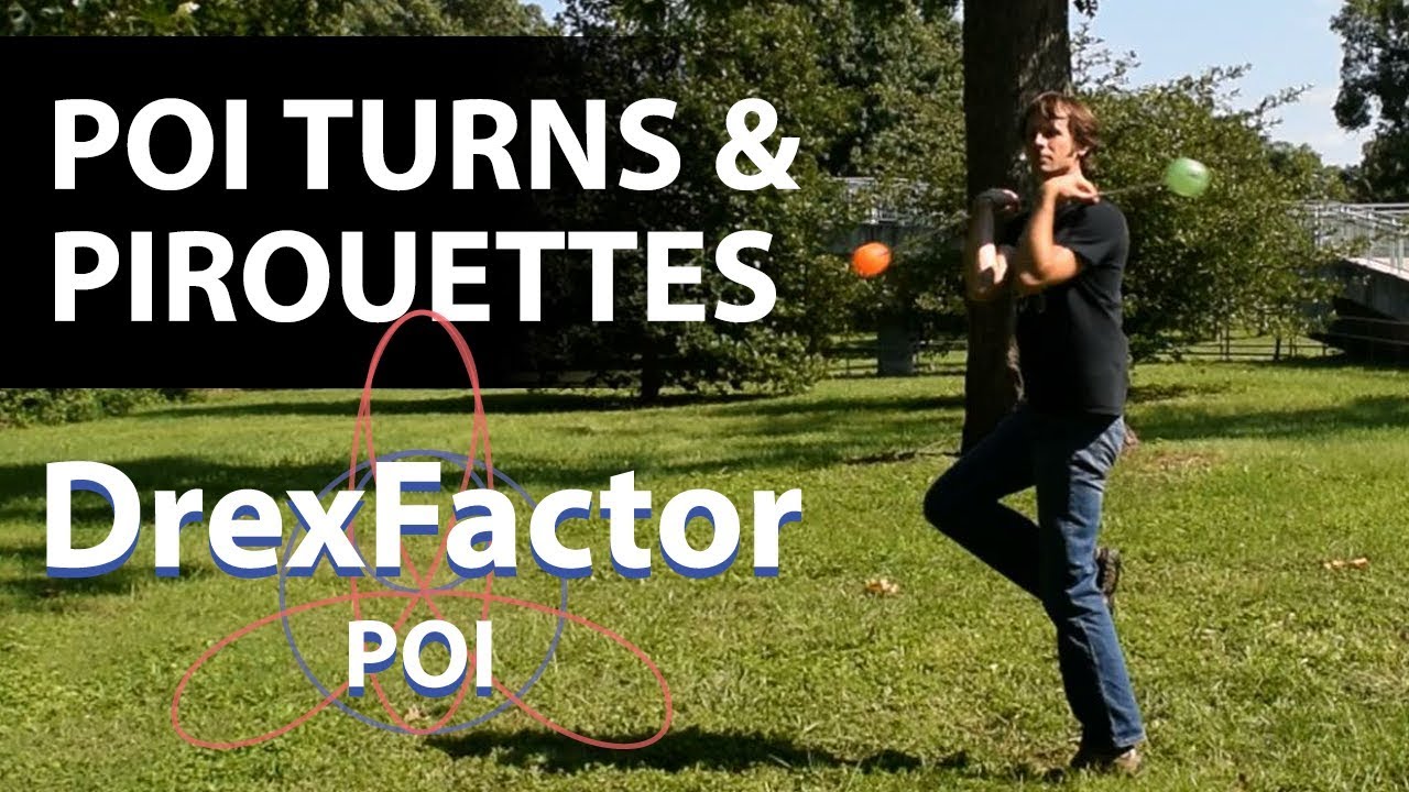 Poi Dancing Tutorial: Turns and Pirouettes