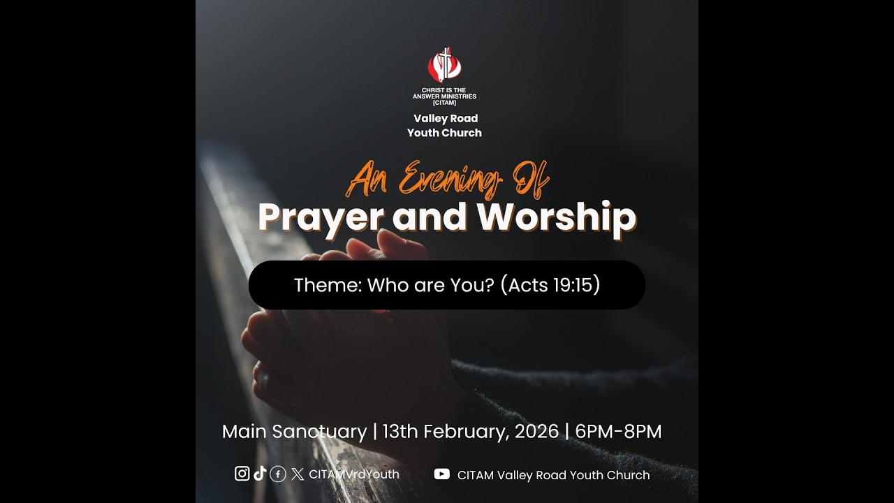 AN EVENING OF PRAYER AND WORSHIP | 13th Feb 2026