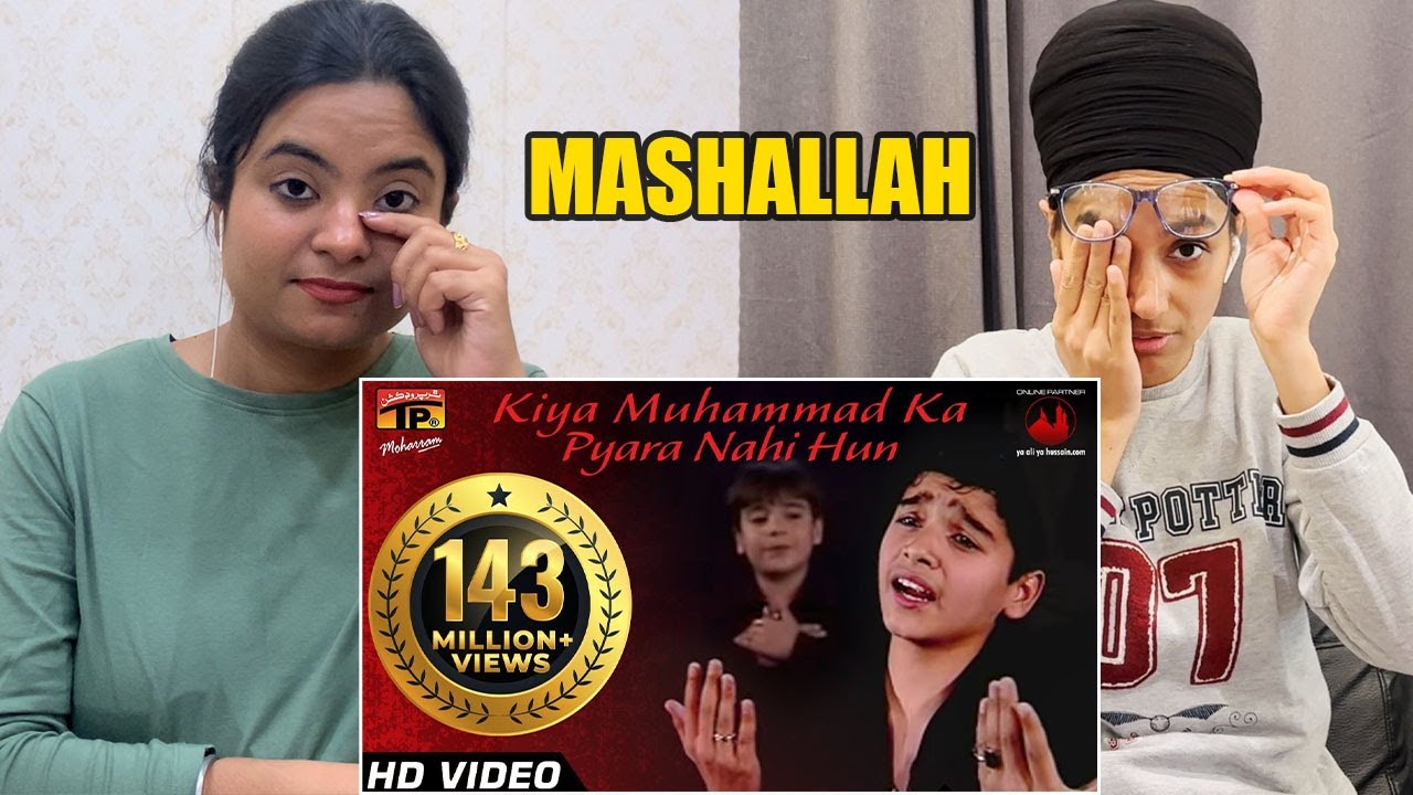 Indian Reacts To Kiya Muhammad Ka Pyara Nahi Hun, Ali Shanawar & Ali jee