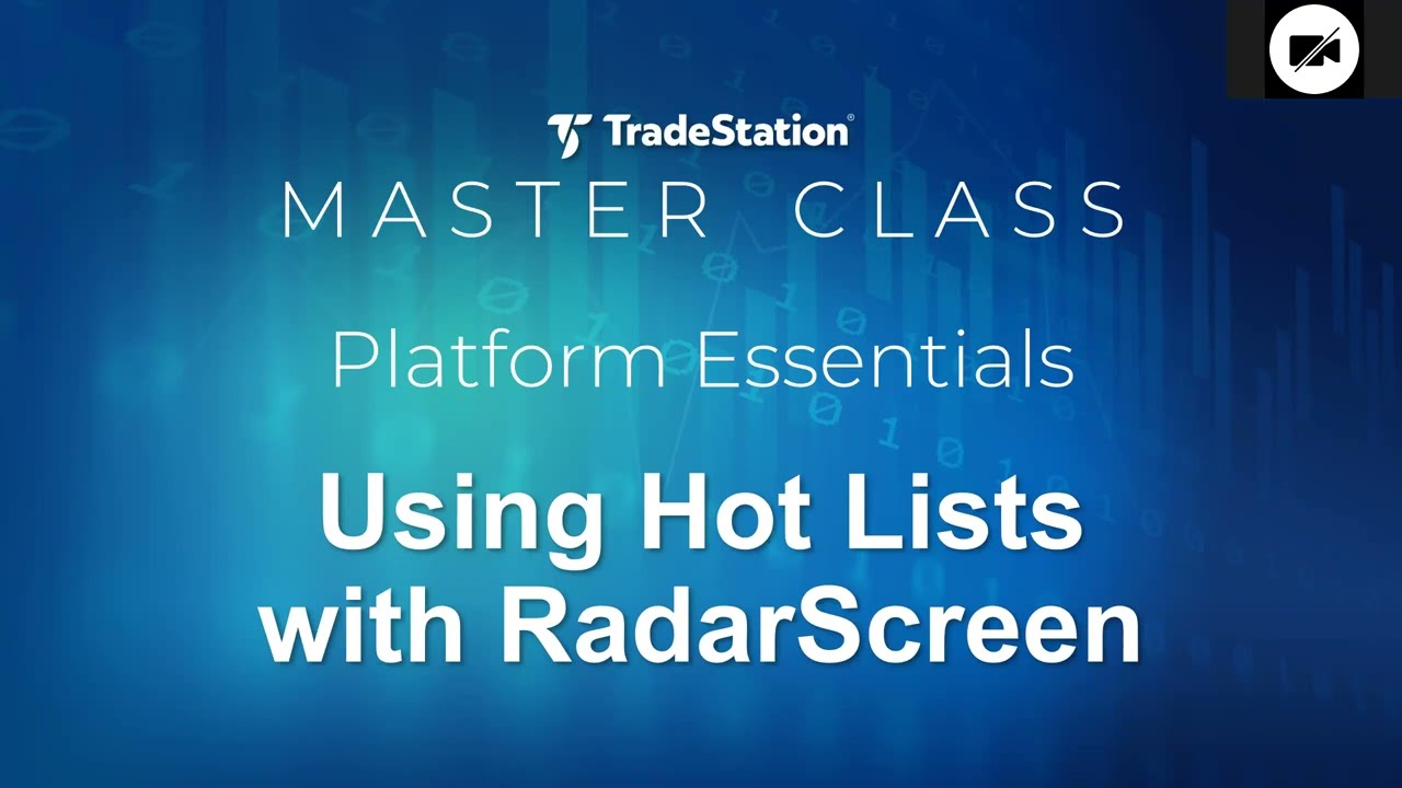 Platform Essentials | Using Hot List with Radarscreen