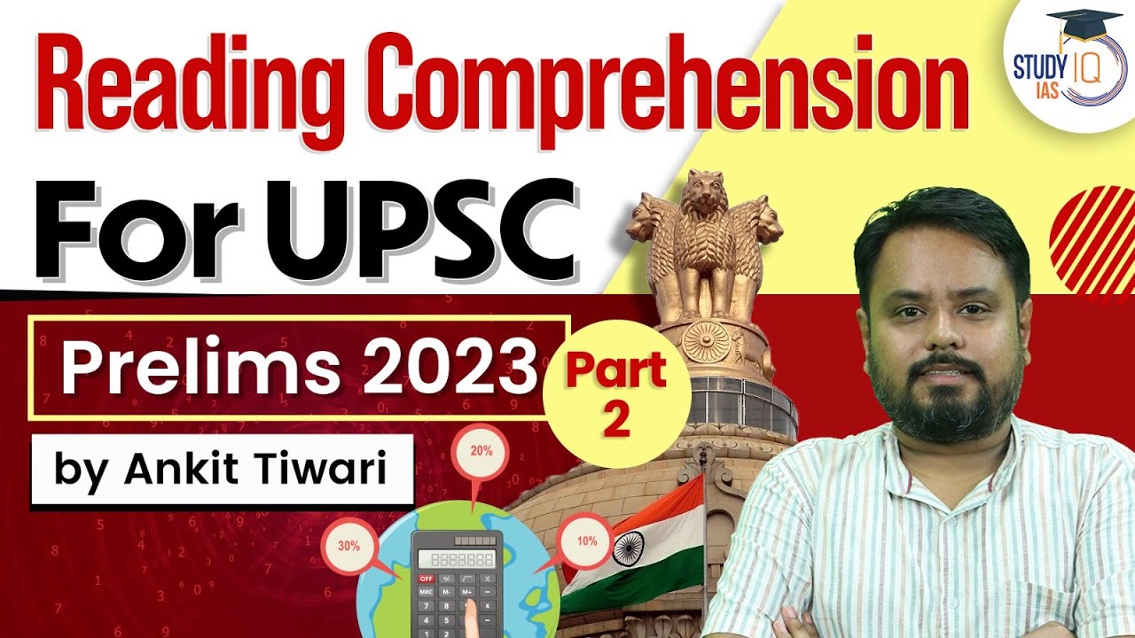Reading Comprehension CSAT | Part 2 | UPSC Prelims 2023 | CSAT Simplified | UPSC IAS