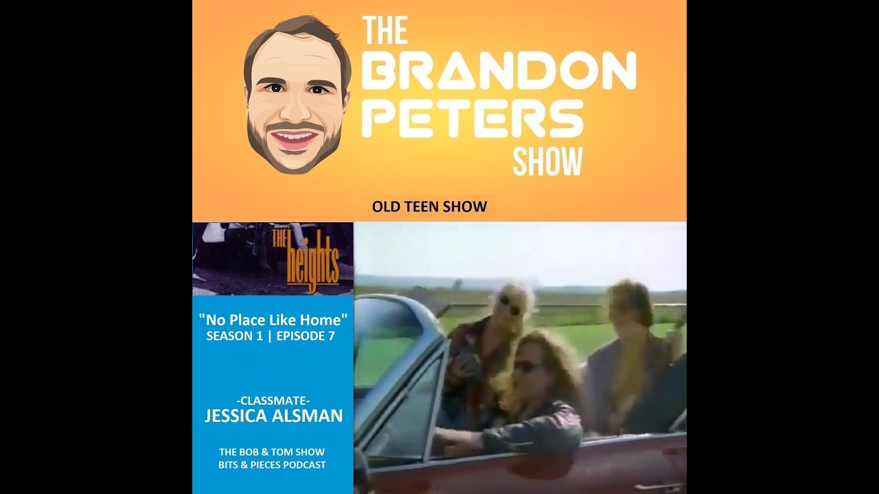 The Brandon Peters Show - Old Teen Show - THE HEIGHTS: 