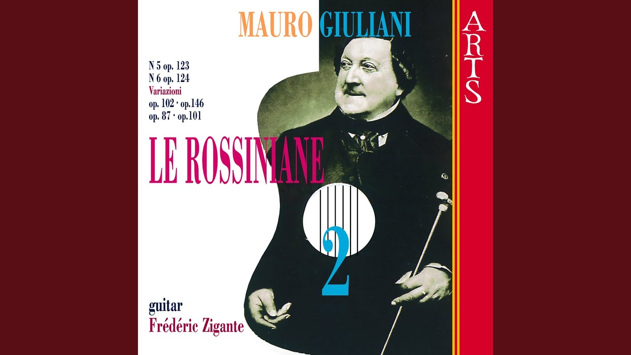 Rossiniana N. 6 Op. 124 (Giuliani)