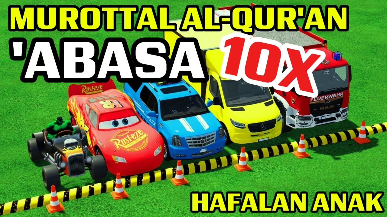 MUROTAL ANAK SURAH 'ABASA 10X ANIMASI MOBIL POLICE CAR MENGAJI ALQURAN