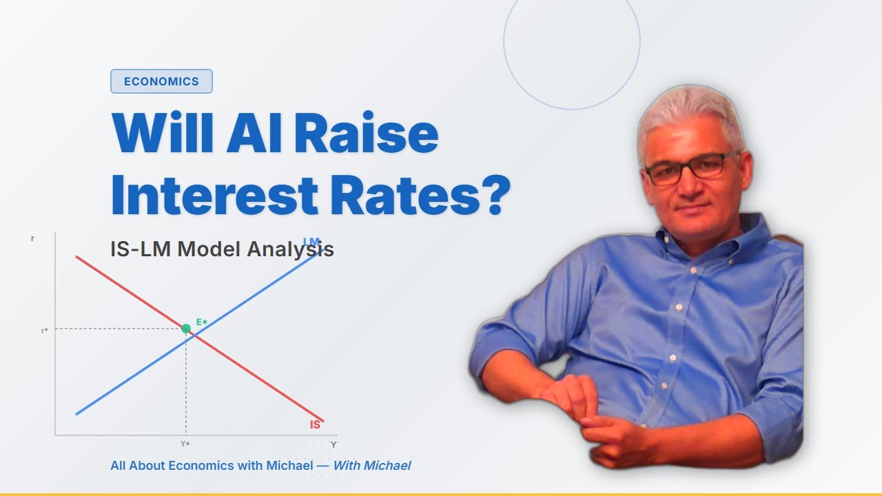 How AI Productivity Could Push Interest Rates Higher | The IS-LM Model Explained